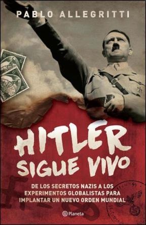 Hitler sigue vivo