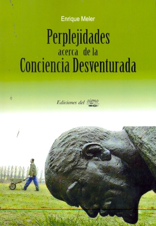 Perplejidades acerca de la conciencia desventurada