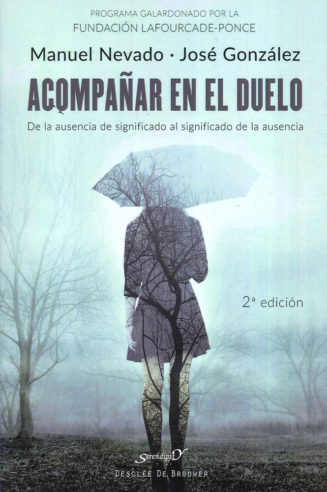 acompañar en el duelo. de la ausencia de