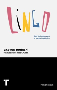 LIngo. Guia de Europa para el turista linguistico