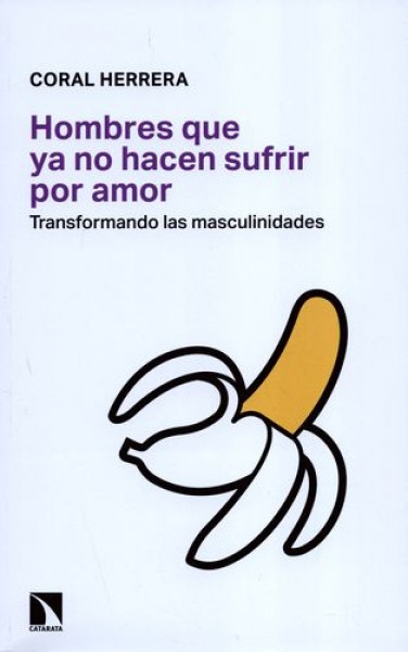 Hombres que ya no hacen sufrir por amor