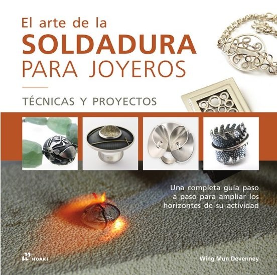 El arte de la soldadura para joyeros