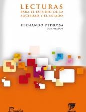 Lecturas para el estudio d/la sociedad y el estado