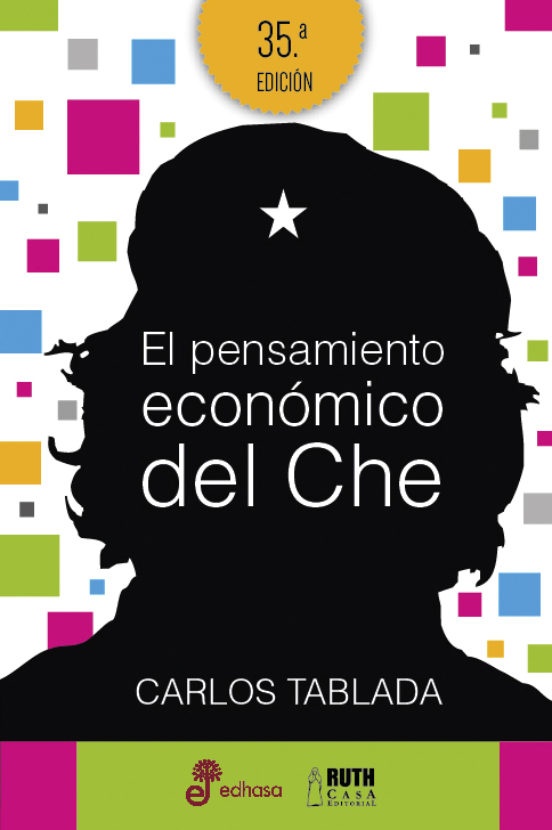 El pensamiento economico del Che