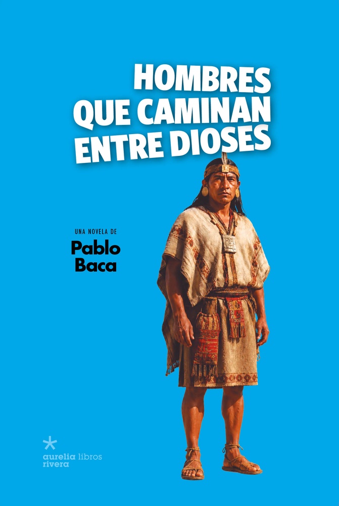Hombres que caminan entre dioses
