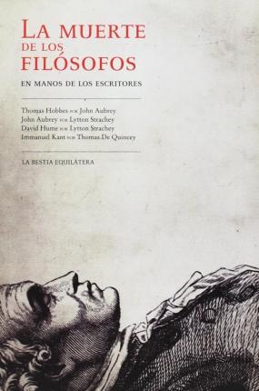 La Muerte de los filosofos en manos de los escritores