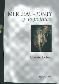 Merleau-Ponty y lo politico