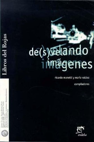 De(s)velando imagenes