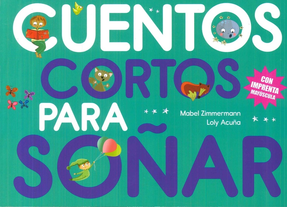 Cuentos cortos para soñar 3