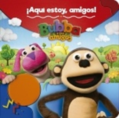 ¡Aquí estoy, amigos!