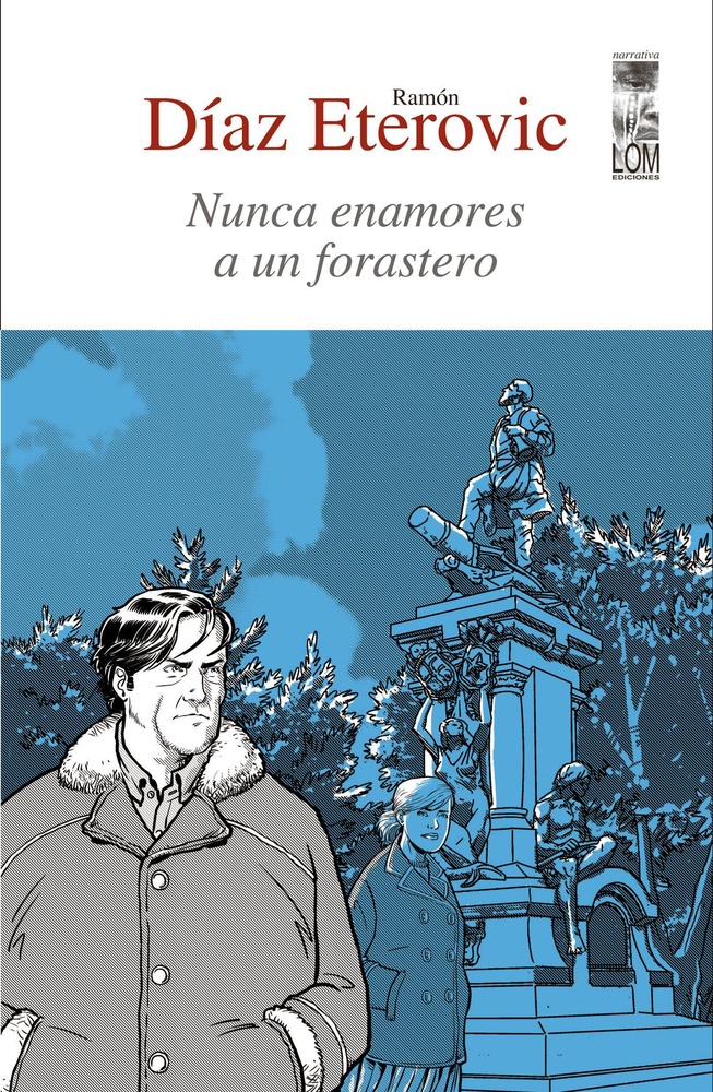 Nunca Enamores a un Forastero (2a. Edición)