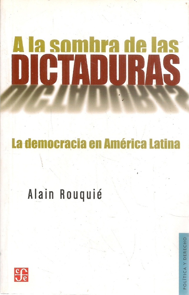 A la sombra de las dictaduras