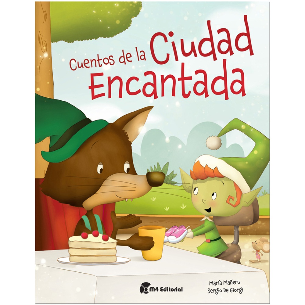 Cuentos de la ciudad encantada