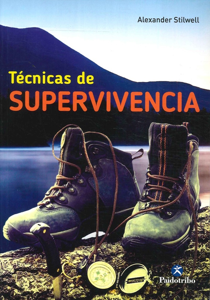 Tecnicas De Supervivencia