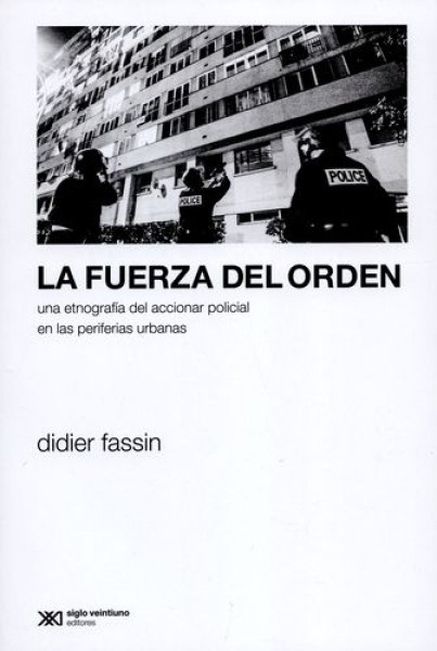 La fuerza del orden