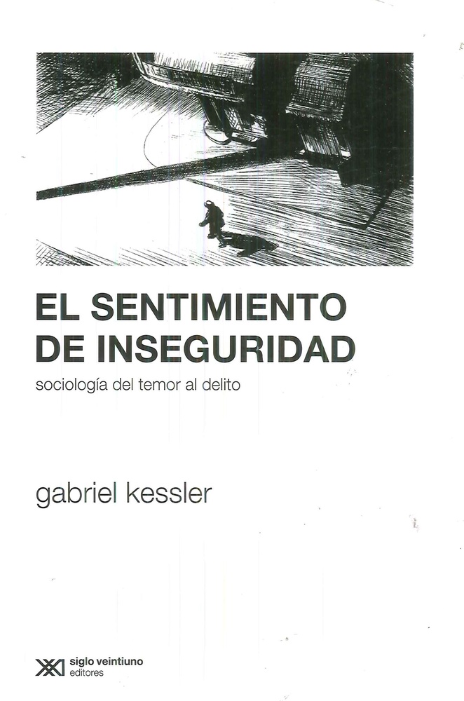 El sentimiento de inseguridad