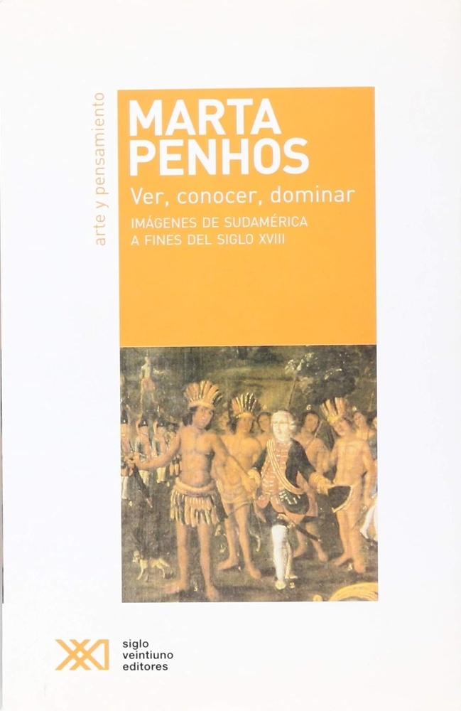 Ver, conocer, dominar