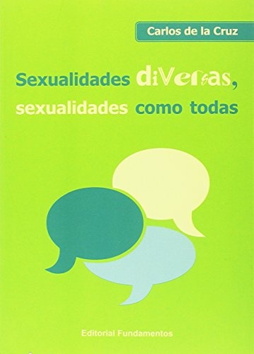 Sexualidades diversas sexualidades como todas