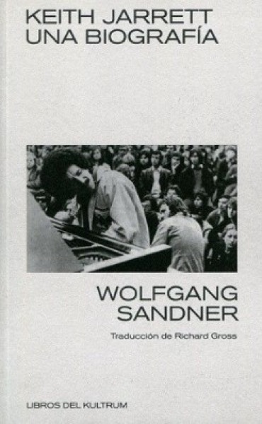 Keith Jarret. Una biografia