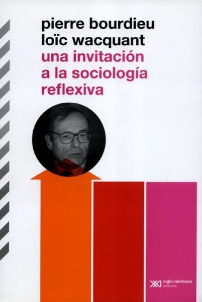 Una invitacion a la sociologia reflexiva