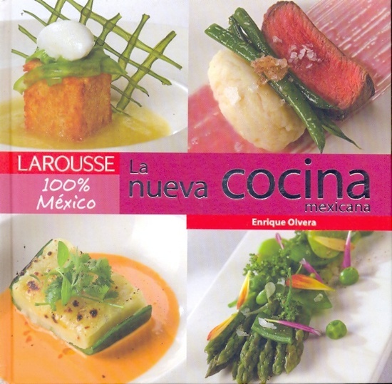 La Nueva cocina mexicana