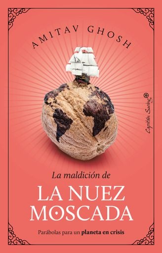 La maldición de la nuez moscada