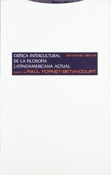 Crítica intercultural de la filosofía latinoamericana actual