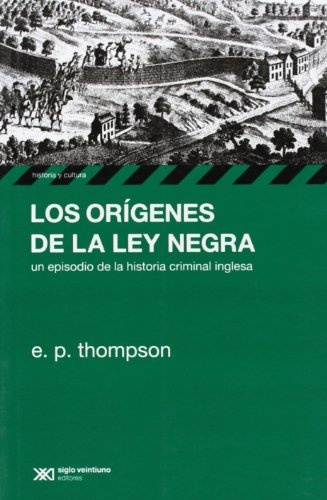 los Origenes de la ley negra