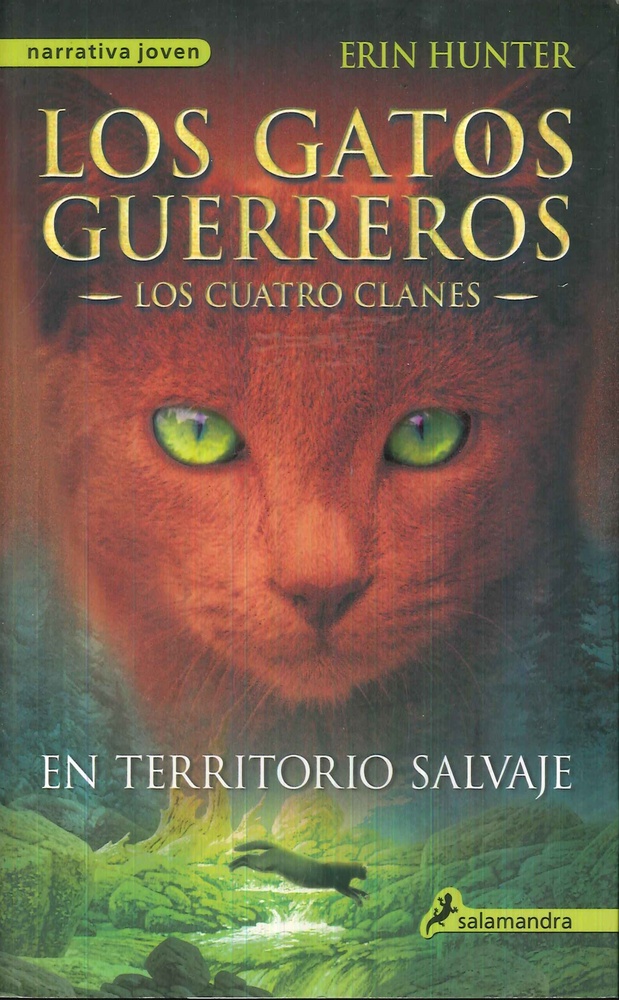 En territorio salvaje - Los gatos guerreros 1