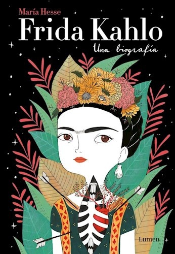 Frida Kahlo. Una biografia