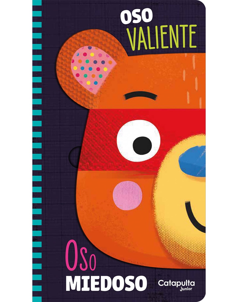 Oso valiente, oso miedoso