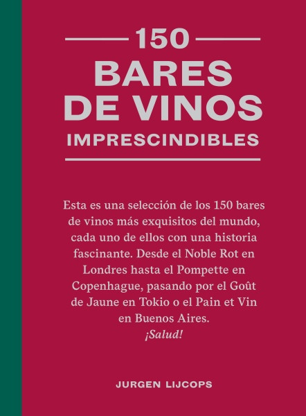 150 bares de vinos imprescindibles