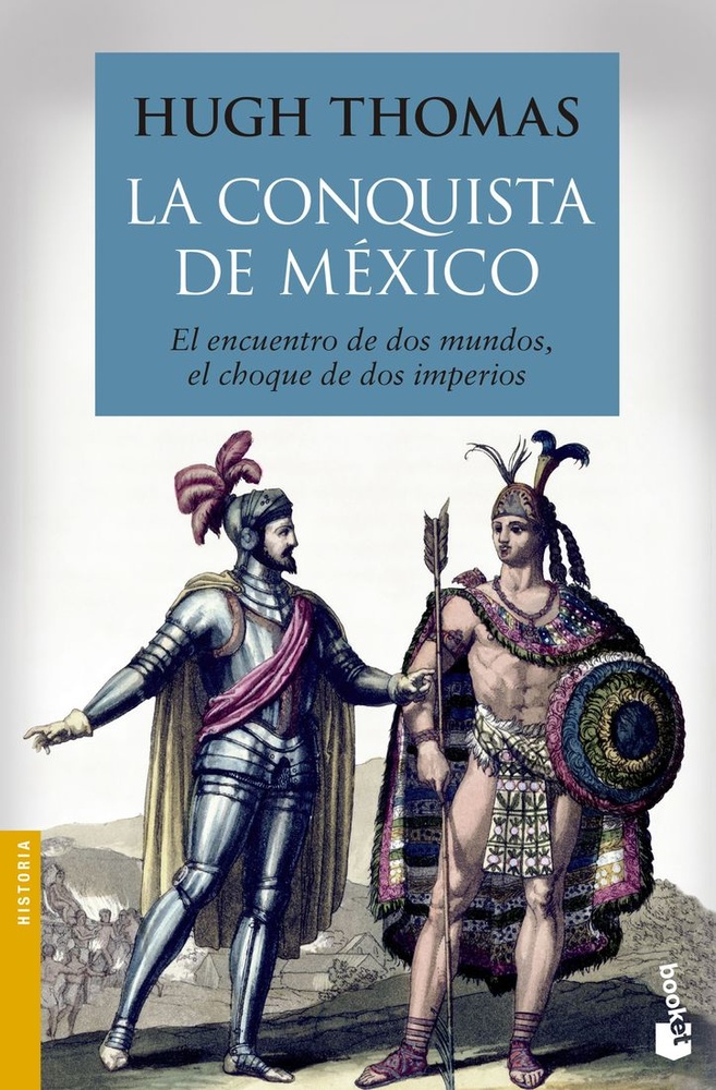 La conquista de méxico
