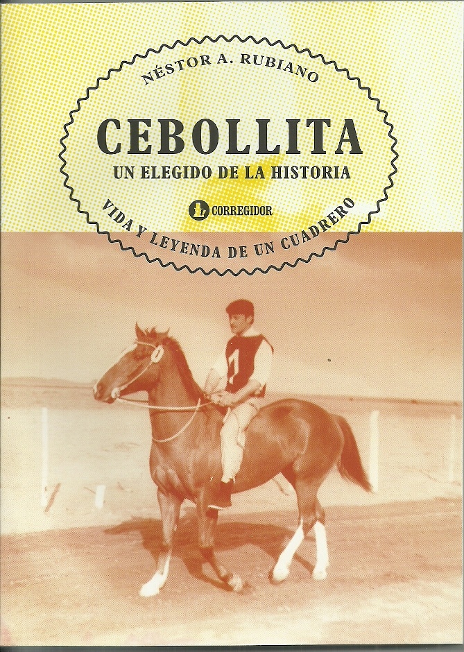 Cebollita. Un elegido de la historia. vida y leyen 1a.ed