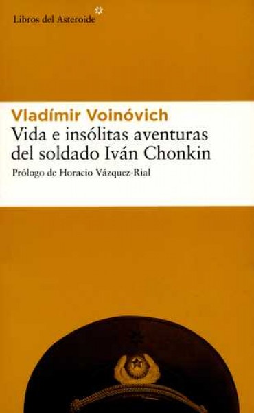 Vida e insolitas aventuras del soldado Ivan Chonkin