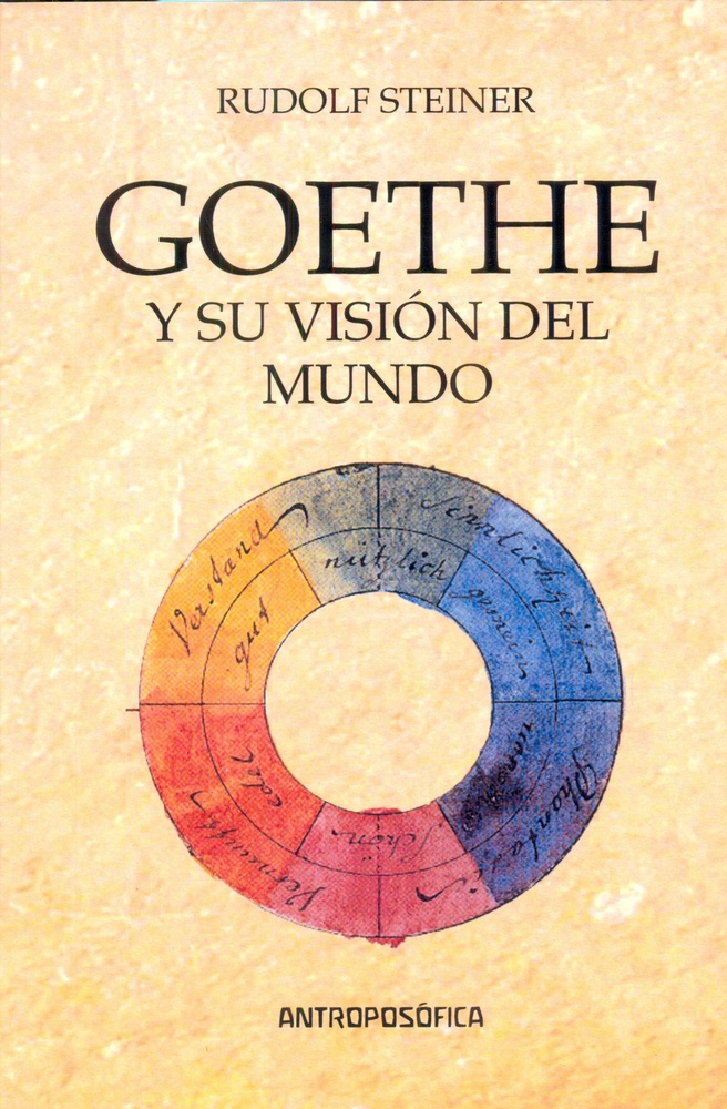 Goethe y su vision del mundo
