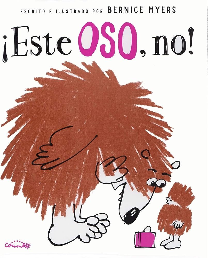 Este oso, no!
