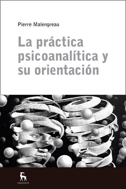 la Practica psicoanalitica y su orientacion
