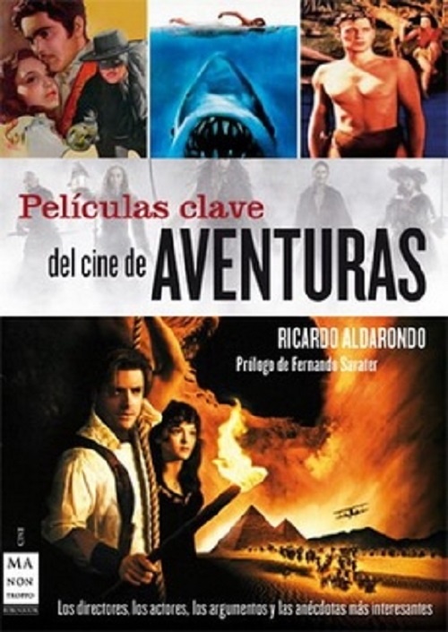 Peliculas claves del cine de aventuras
