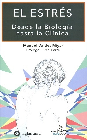 El Estres Desde La Biologia Hasta La Clinica