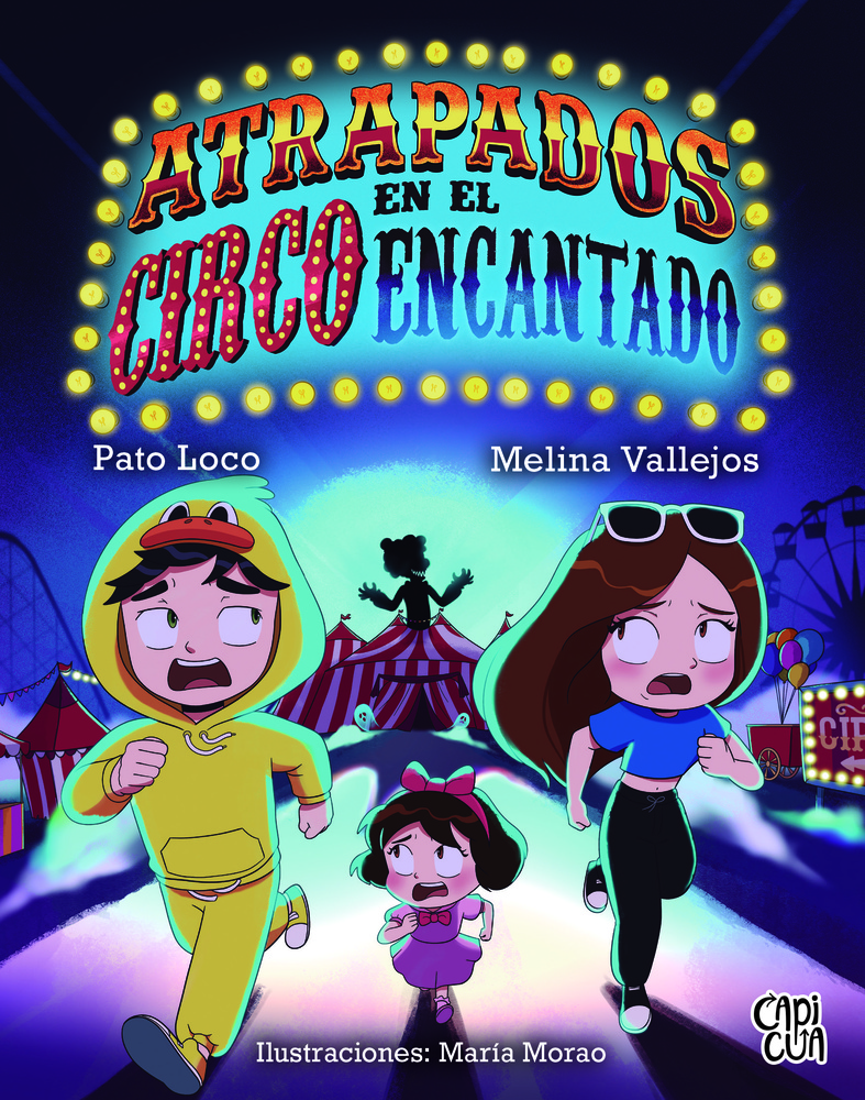 Atrapados en el circo encantado