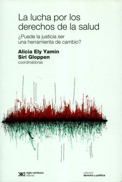 La lucha por los derechos de la salud