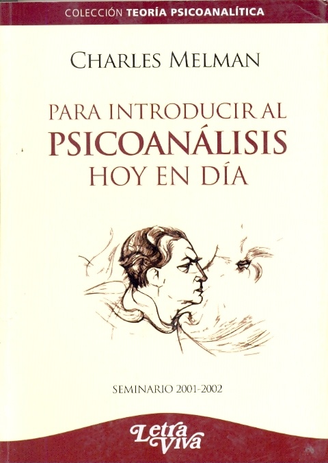 Para introducir al psicoanalisis hoy en dia