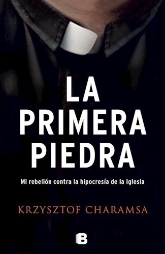 La primera piedra