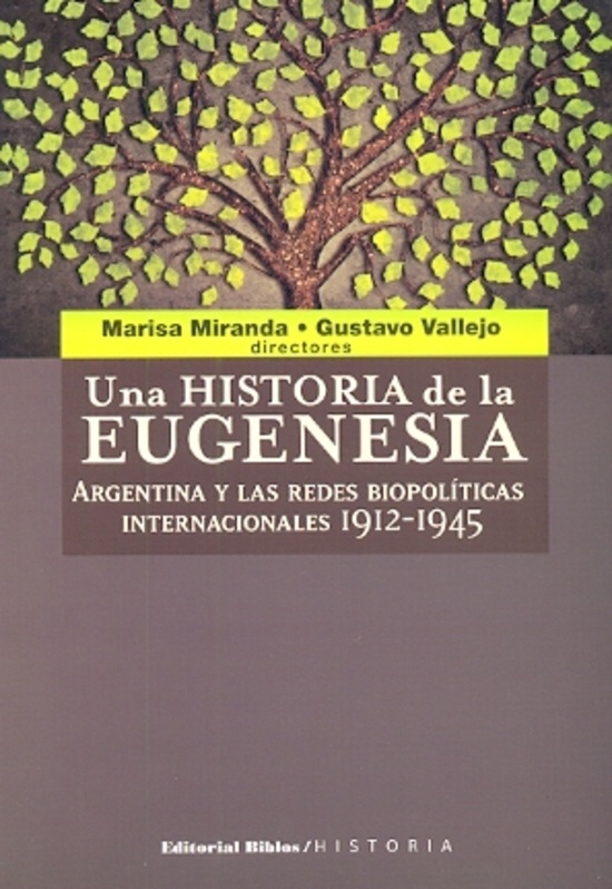 Una historia de la eugenesia