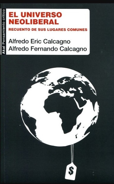 El Universo neoliberal