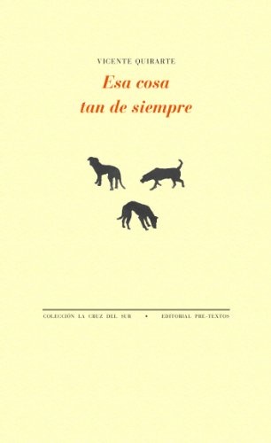 Esa cosa tan de siempre