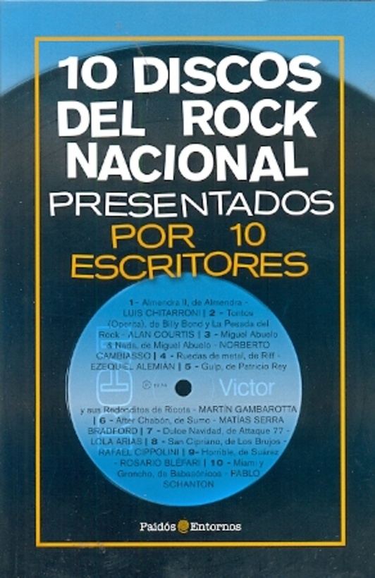 10 discos de rock nacional presentados por 10 escritores
