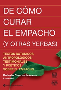 De cómo curar el empacho (y otras yerbas)