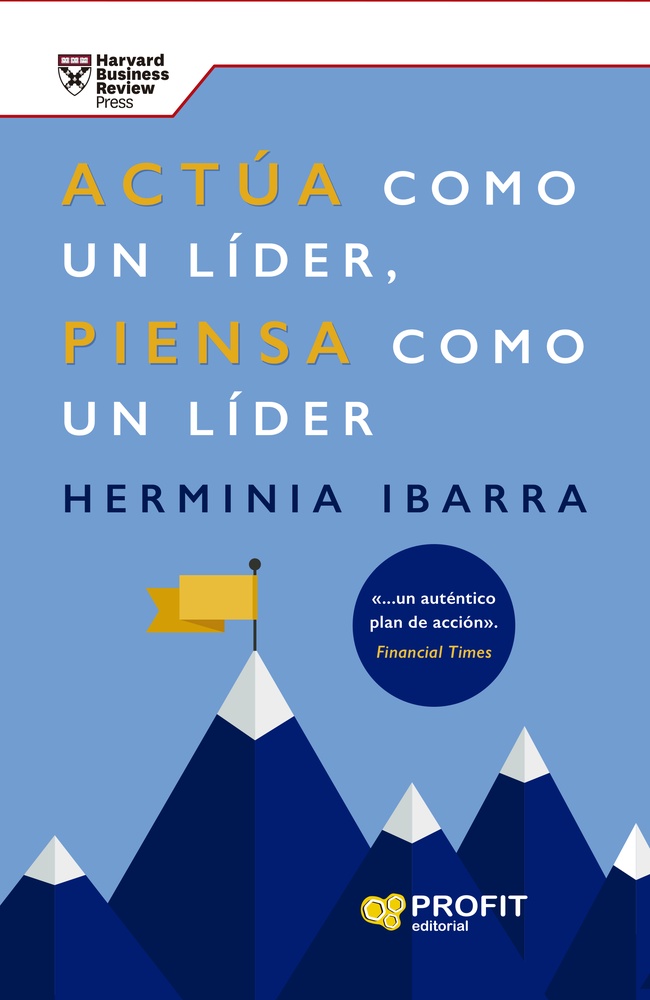 Actúa como un líder, piensa como un líder